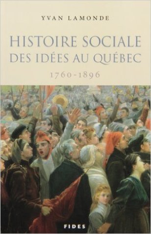 Histoire sociale des idées au Québec (Paperback)