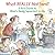 What REALLY Matters?: A Kid's Guide to What's Really Important in Life (Elf-help Books for Kids)