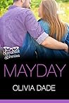 Mayday by Olivia Dade