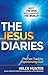 THE JESUS DIARIES by James R. Adair