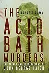 The Acid Bath Mur...