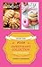 Sweetheart Collection (Cookies & Homemade Doughnuts): 120 #Delish Recipes (60 Super Recipes)