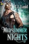 Midsummer Nights by T.J. Land