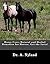 Horse Care: Natural and Herbal Remedies for Horses. Get the facts!
