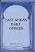 East Syrian Daily Offices: Translated from the Syriac with Introduction, Notes, and an Appendix by Arthur John Maclean