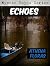 Echoes (Mystic Bayou Series...