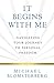 It Begins With Me: Navigating Your Journey To Personal Freedom
