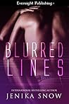 Blurred Lines by Jenika Snow