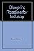 Blueprint Reading for Industry by Walter C. Brown