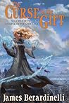 The Curse in the Gift (The Last Whisper of the Gods Saga, #2)
