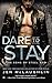 Dare to Stay (The Sons of S...
