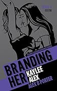 Branding Her 4: Kaylee & Alex