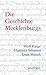 Die Geschichte Mecklenburgs: Von den Anfängen bis zur Gegenwart (German Edition)