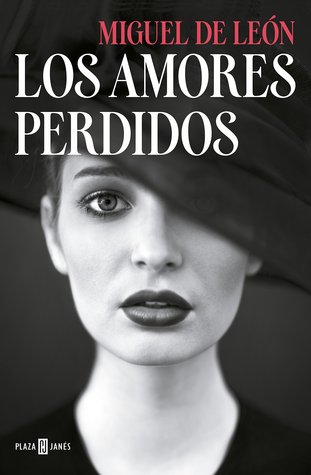 Los amores perdidos (Paperback)