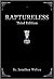 Raptureless: Third Edition