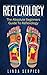 REFLEXOLOGY: The Absolute Beginner's Guide To Reflexology (reflexology, reflexology for sex, reflexology chart, reflexology for sex, podiatry, palmistry,)