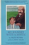 My Journey With a Mystic My Journey With a Mystic