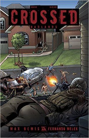 Crossed Badlands #89 (Unknown Binding)