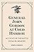 General John Gordon at Cold...