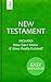 New Testament: Includes 'How Can I Know if Jesus Really Existed?'