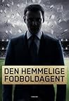 Den hemmelige fod...
