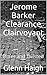 Jerome Barker Clearance Clairvoyant: Bitter and Twisted