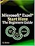 Microsoft Excel Start Here ...