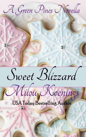 Sweet Blizzard, A Green Pines Novella