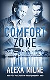 Comfort Zone by Alexa Milne