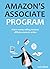 AMAZON'S ASSOCIATE PROGRAM:...