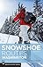 Snowshoe Routes Washington by Dan Nelson