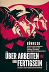 Über Arbeiten und...