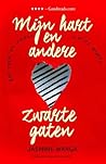 Mijn hart en andere zwarte gaten by Jasmine Warga