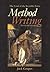 Method Writing - The Craft of the Invisible Form by Jack Grapes
