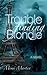 Trouble finding Blondie (Blondie Trilogy Book 1)