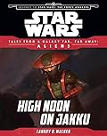 High Noon on Jakku