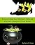Broom Hilda the Witches’ Wicked Kitchen Cauldron Cook Book