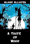 A Taste of Magic