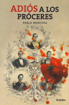 Adiós a los próceres (Paperback)