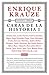 Caras de la historia I (Ensayista liberal 2) (Spanish Edition)