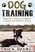Dog Training by Rick Adams