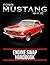 Ford Mustang Engine Swap Handbook: 1964 1/2 - 1973