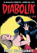 Diabolik anno VIII n. 6: Perle insanguinate