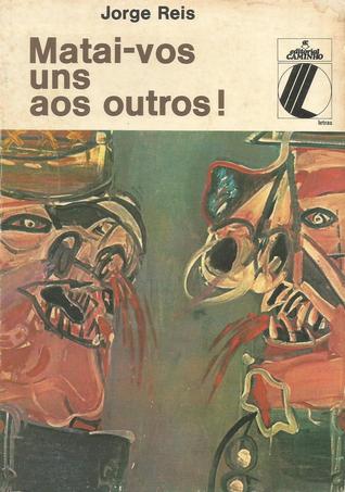 Matai-vos uns aos Outros (Paperback)