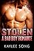 Stolen (A Bad Boy Romance, #2)