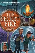 The Secret Fire