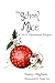 The School Mice and the Christmas Project by Nancy Higham