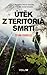 Útěk z teritoria smrti (The Prey, #1)