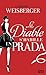 Le Diable s'habille en Prada -extrait gratuit- (Hors collection) by Lauren Weisberger