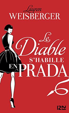 Le Diable s'habille en Prada -extrait gratuit- (Hors collection) (French Edition)
